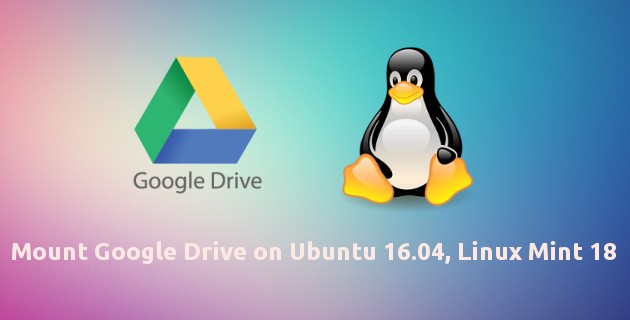 Google Drive Ocamlfuse Archives - LinuxBabe