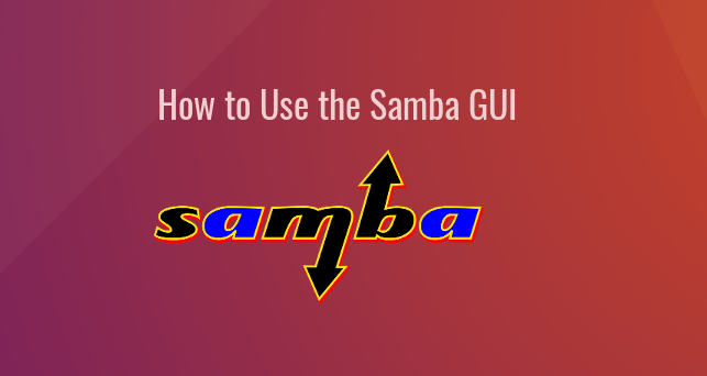 spiralformet Aktiv betaling How to Use System-Config-Samba on Ubuntu 16.04 - LinuxBabe