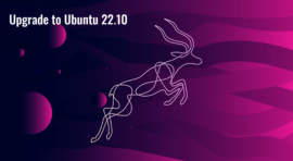 2 Ways to Upgrade From Ubuntu 22.04 To 22.10