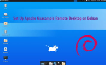 Set Up Apache Guacamole Remote Desktop on Debian 10 Buster