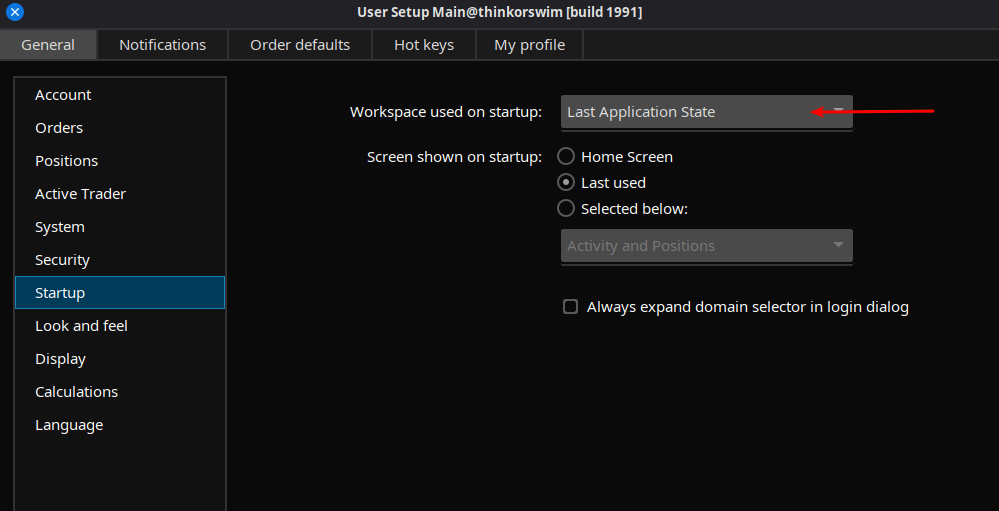 thinkorswim Workspace used on startup